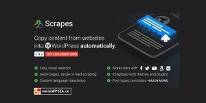 Scrapes v2.3.0中文汉化自动内容采集内容爬虫WordPress采集插件