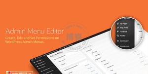 Admin Menu Editor Pro v2.22 (2023-10-17)WordPress管理员菜单自定义修改编辑器专业版